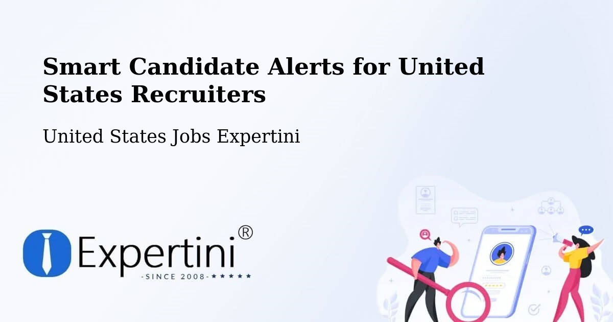 Recruiter Candidate Alerts – United States - United States Jobs Expertini