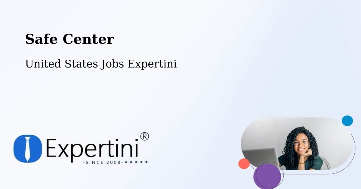 Safety Center – United States - United States Jobs Expertini